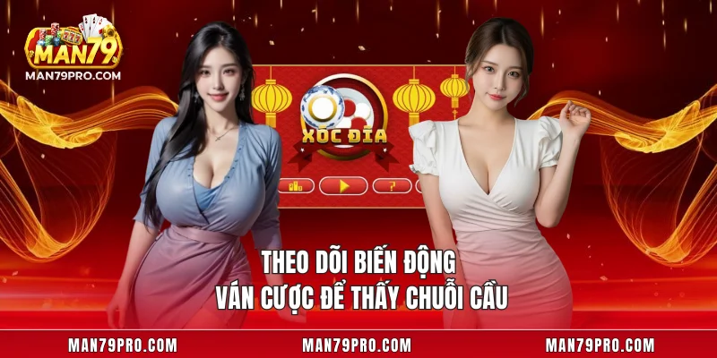 Xóc Đĩa MAN79 – Bí Kíp Chơi Cao Thủ Dành Cho Hội Viên Mới Theo dõi biến động ván cược để thấy chuỗi cầu